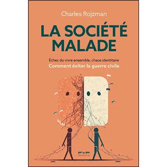 La société malade - 1