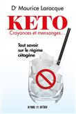 Kéto - Croyances et mensonges - Tout savoir sur le régime cétogène