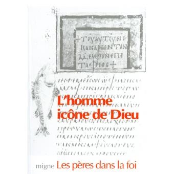 L'homme, icône de Dieu