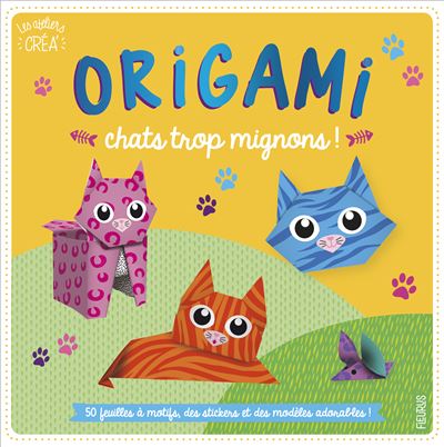 Origami Chats Trop Mignons Boite Ou Accessoire Mayumi Jezewski Achat Livre Fnac