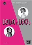 Lola y Leo 3 - Livre du professeur