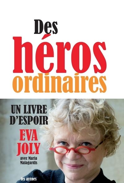 Des héros ordinaires - Eva Joly - broché