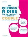 Ces phrases à dire (ou à ne pas dire) dans son couple