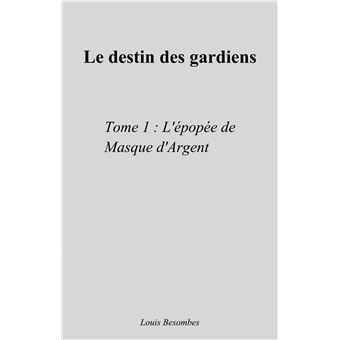Le Destin des gardiens