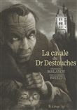 La cavale du docteur Destouches