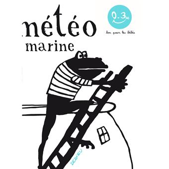 La Météo marine - cartonné - Thierry Dedieu - Achat Livre | fnac