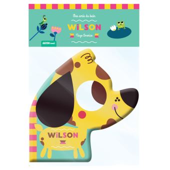 Mes amis du bain - wilson