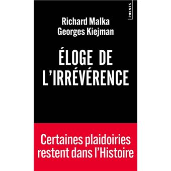 Eloge de l'irrévérence