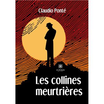 Les collines meurtrières
