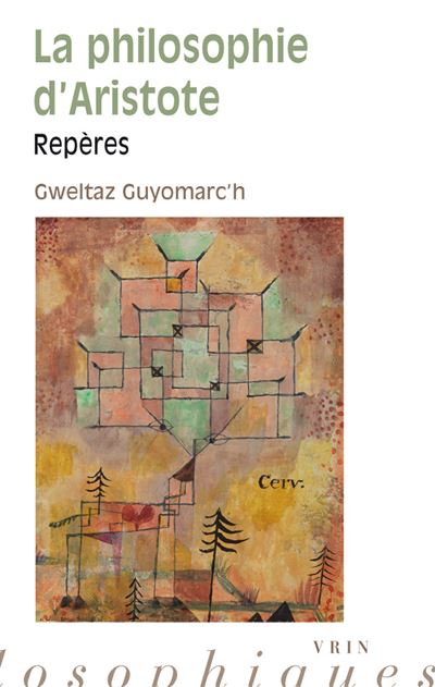 La philosophie d'Aristote - Gweltaz Guyomarc'h - broché