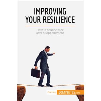 Improving Your Resilience