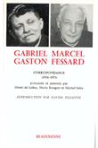 BAP n°45 - Gabriel Marcel - Gaston Fessard - Correspondance (1934-1971)