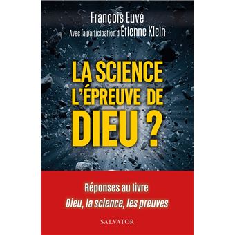 La science l'épreuve de Dieu?