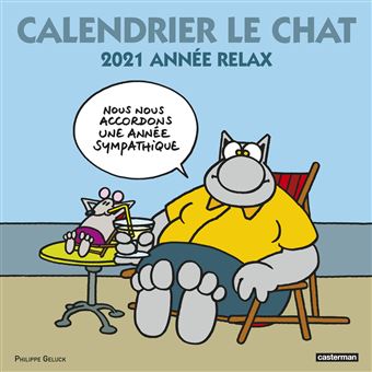 Le Chat - Calendrier Le Chat 2021 - Philippe Geluck, Philippe Geluck, Philippe Geluck - broché