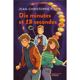 couverture de : Dix minutes et 13 secondes