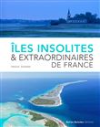 Îles insolites et extraordinaires en France