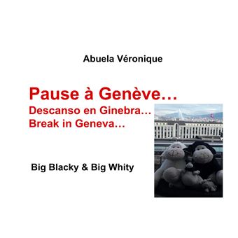 Pause à Genève