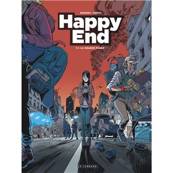Happy End - Tome 1 - La Grand panne