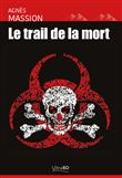 Le trail de la mort