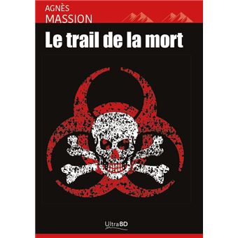 Le trail de la mort