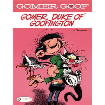 Gomer Goof vol. 7 - Duke of Goofington
