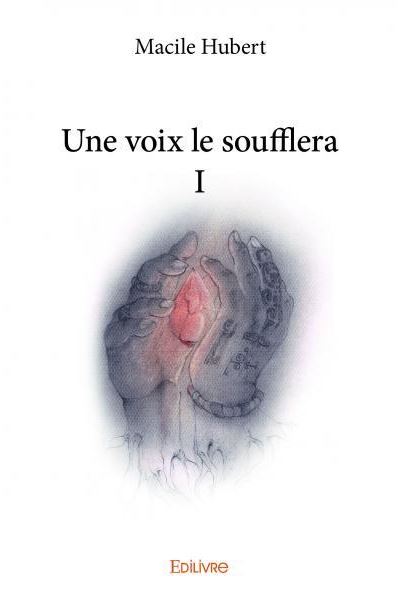 Une voix le soufflera i