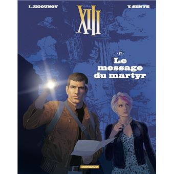 XIII - Tome 23 - Le Message du Martyr - 1