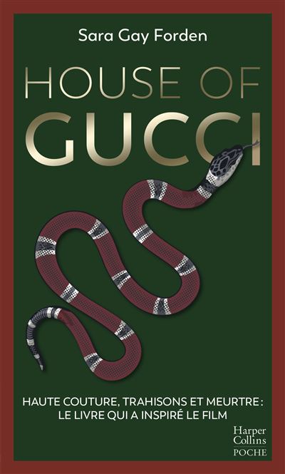 House of Gucci - Sara Gay Forden - Poche