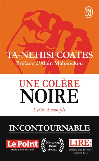 Une Colere Noire Lettres A Mon Fils Poche Ta Nehisi Coates Alain Mabanckou Thomas Chaumont Achat Livre Fnac