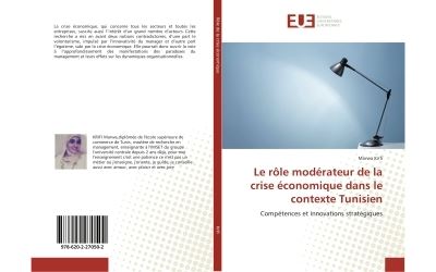 Le rôle modérateur de la crise économique dans le contexte Tunisien