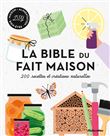 La bible du fait maison