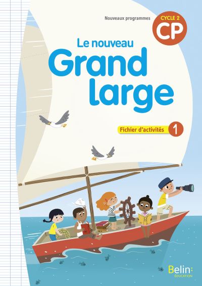 Le nouveau Grand large CP - Fichier d'activités 1