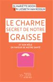 Le Charme secret de notre graisse