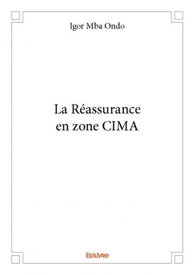 La réassurance en zone CIMA