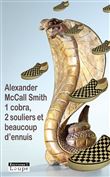 1 cobra, 2 souliers et beaucoup d'ennuis