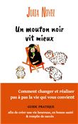 Un mouton noir vit mieux