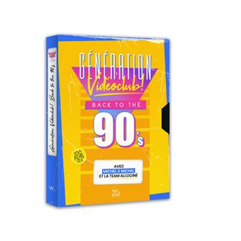 Génération vidéoclub ! Back to the 90's