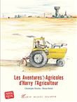 Les Aventures agricoles d'Harry l'agriculteur