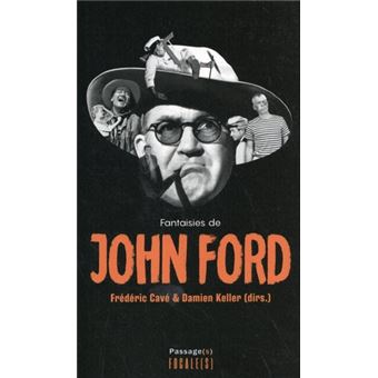 Fantaisies de john ford