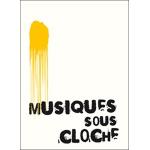 Musiques sous cloche