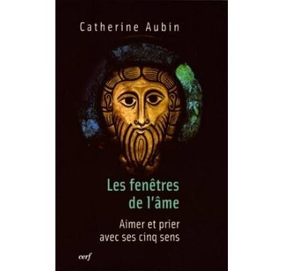 Les fenêtres de l'âme - Catherine Aubin - broché
