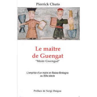 Le maître de Guengat