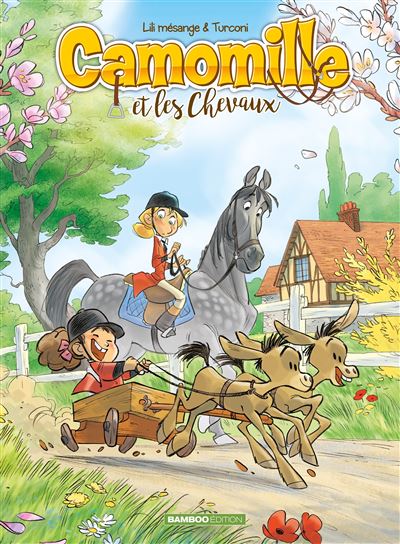 Camomille et les chevaux
