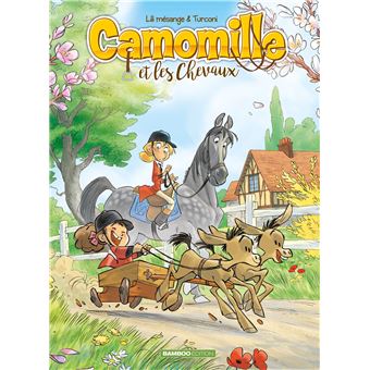 Camomille Et Les Chevaux - Camomille Et Les Chevaux, Sacré Pompon T02 - 1