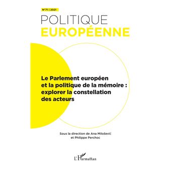 Le Parlement européen et la politique de la mémoire