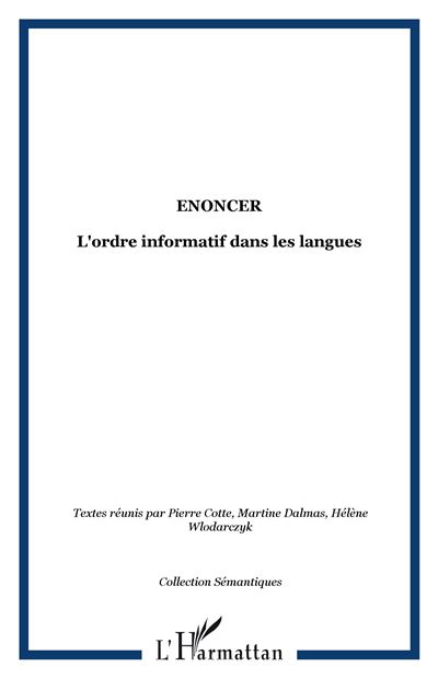 Enoncer l'ordre informatif dans les langues