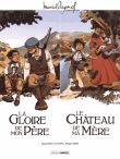 Ecrin la gloire de mon pere chateau mere