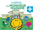 L'hôpital des Monsieur Madame
