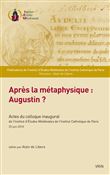 Après la métaphysique: Augustin?