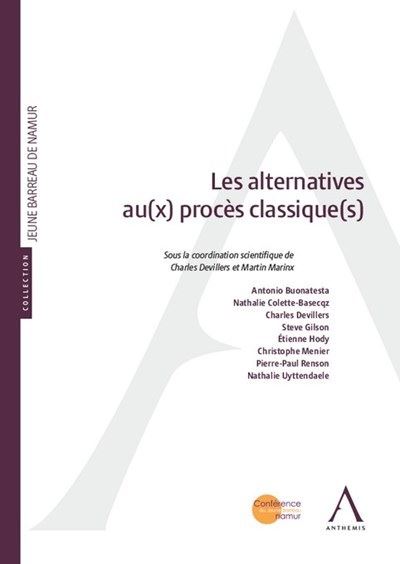 Les alternatives au(x) procès classique(s) - Charles Devillers - broché